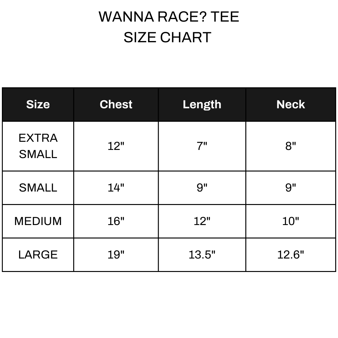 Wanna Race? Tee - DOG BABY™